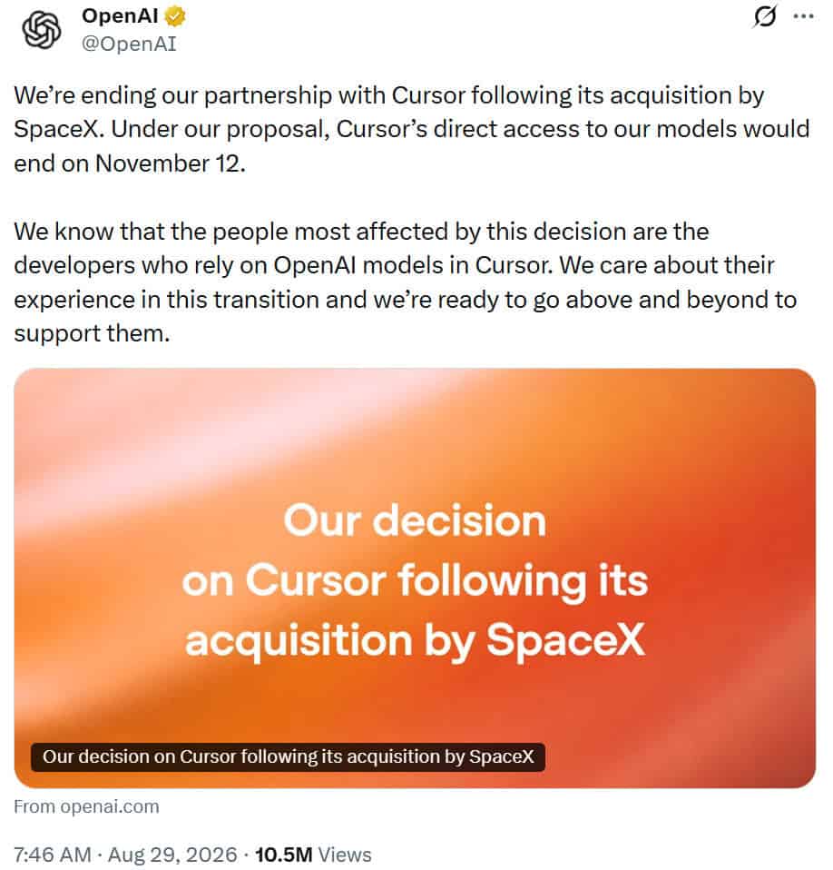 OpenAI will end its multi-year partnership with Cursor following SpaceX’s $60 billion acquisition